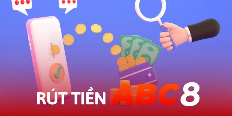 rút tiền ABC8